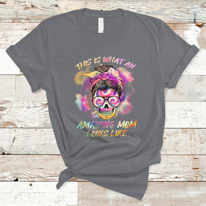 womens-this-is-what-an-amazing-mom-looks-like-messy-bun-funny-mothers-day-gift-t-shirt-ts02