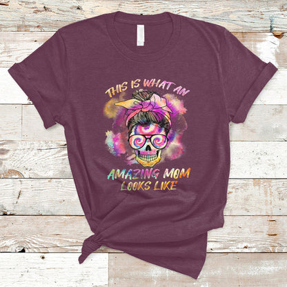 womens-this-is-what-an-amazing-mom-looks-like-messy-bun-funny-mothers-day-gift-t-shirt-ts02