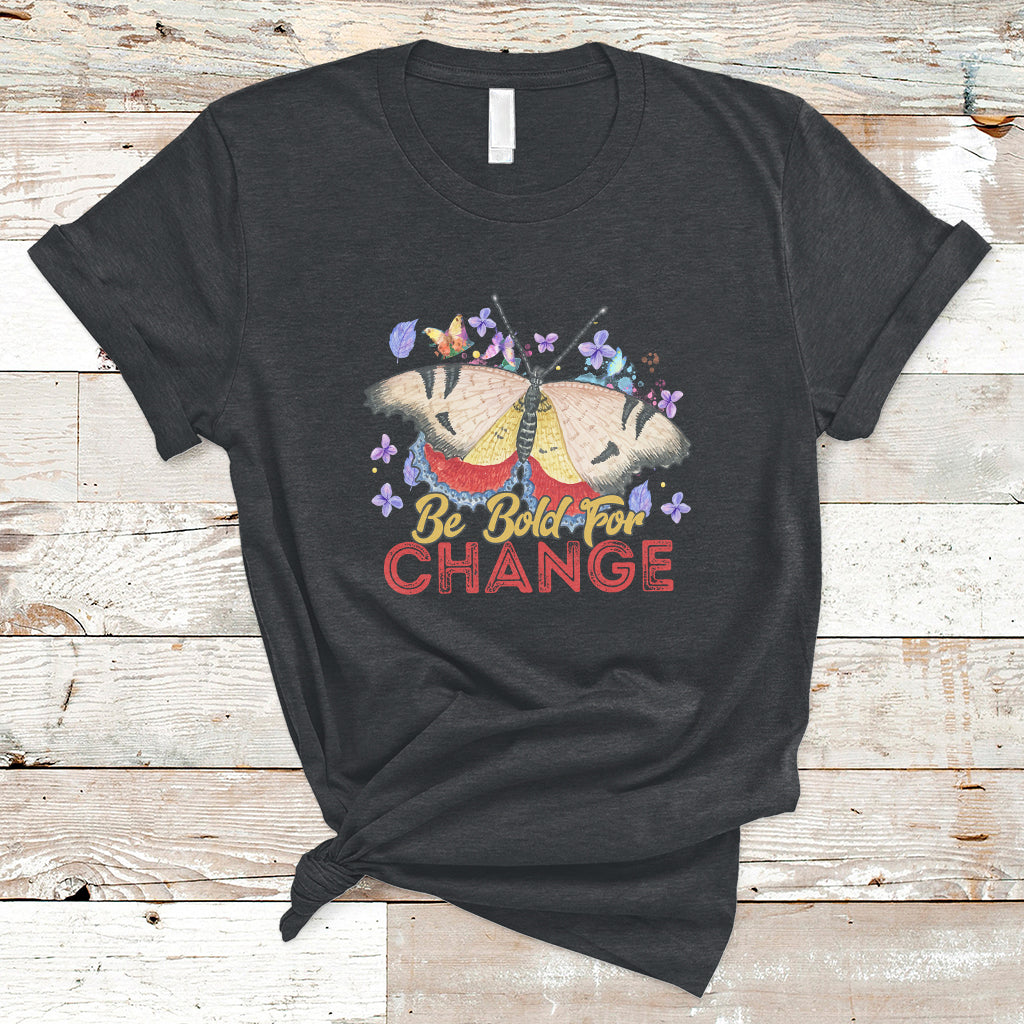be-bold-for-change-happy-womens-day-8th-march-butterfly-t-shirt-ts02
