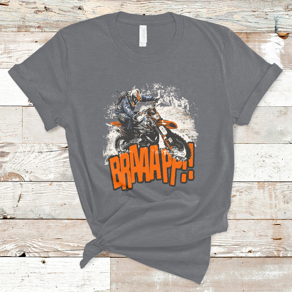 braaap-motorcycle-rider-enthusiast-biker-dirt-biker-motorcross-t-shirt-ts02