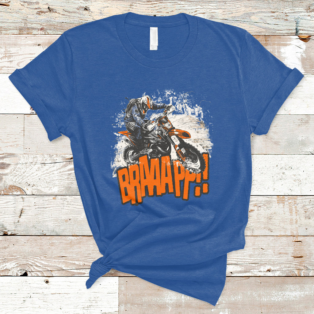braaap-motorcycle-rider-enthusiast-biker-dirt-biker-motorcross-t-shirt-ts02