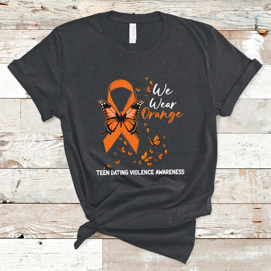 we-wear-orange-to-support-teen-dating-violence-awareness-t-shirt-ts02