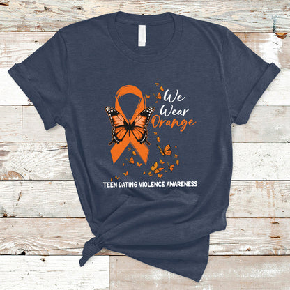 we-wear-orange-to-support-teen-dating-violence-awareness-t-shirt-ts02