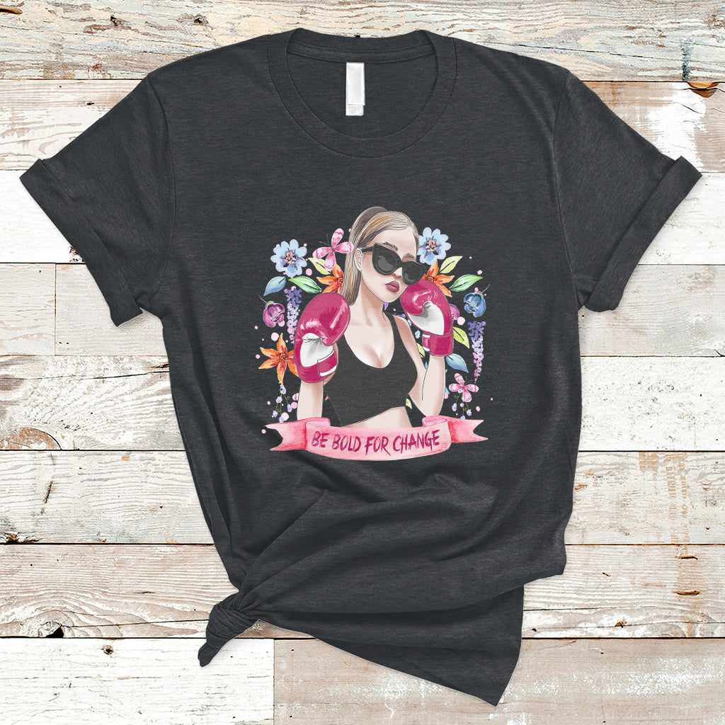 be-bold-for-change-grl-pwr-happy-womens-day-8th-march-girl-t-shirt-ts02