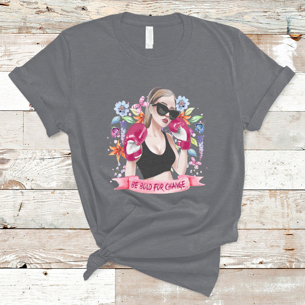 be-bold-for-change-grl-pwr-happy-womens-day-8th-march-girl-t-shirt-ts02