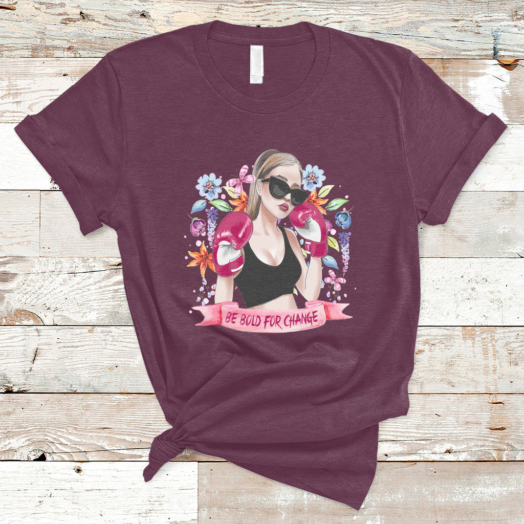 be-bold-for-change-grl-pwr-happy-womens-day-8th-march-girl-t-shirt-ts02