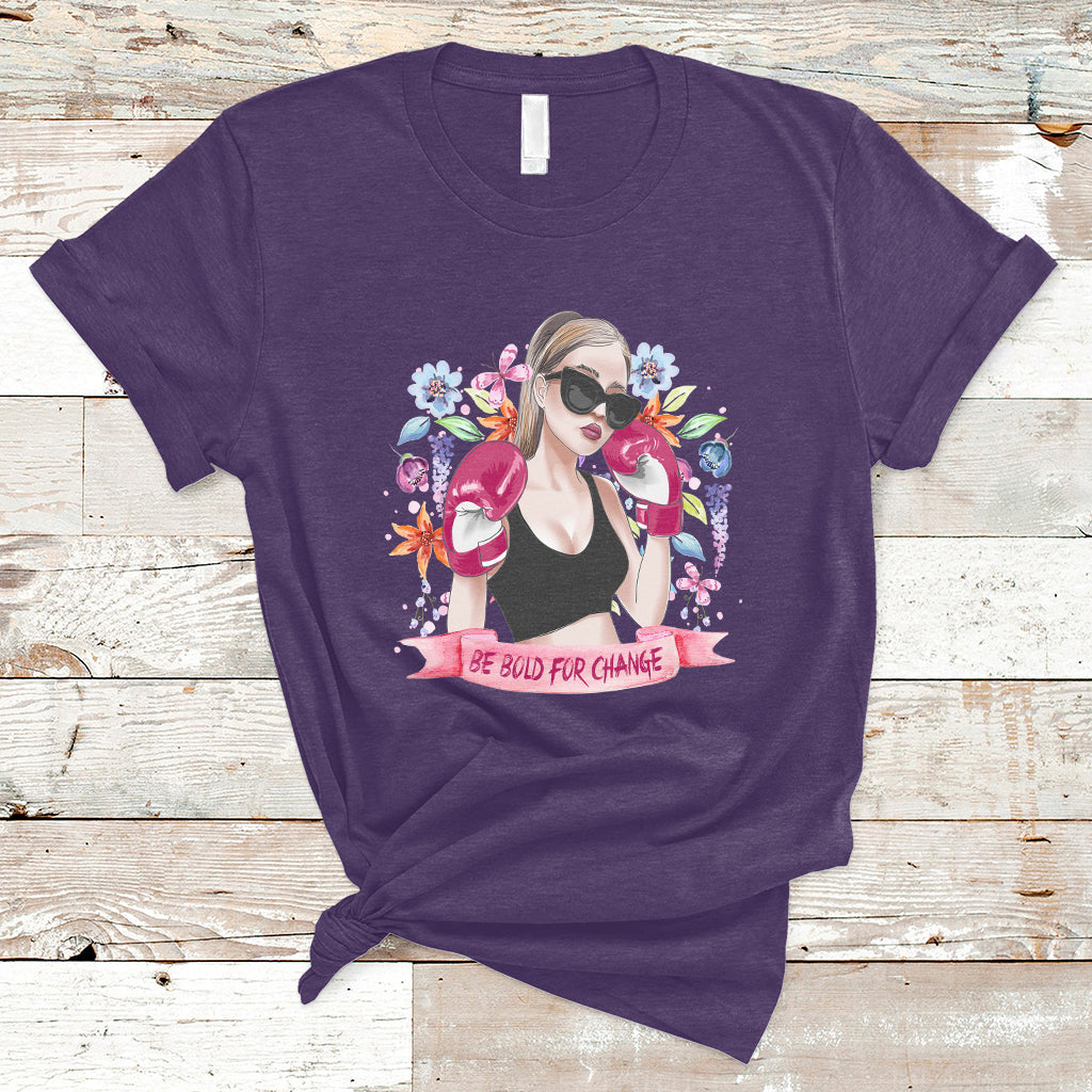 be-bold-for-change-grl-pwr-happy-womens-day-8th-march-girl-t-shirt-ts02