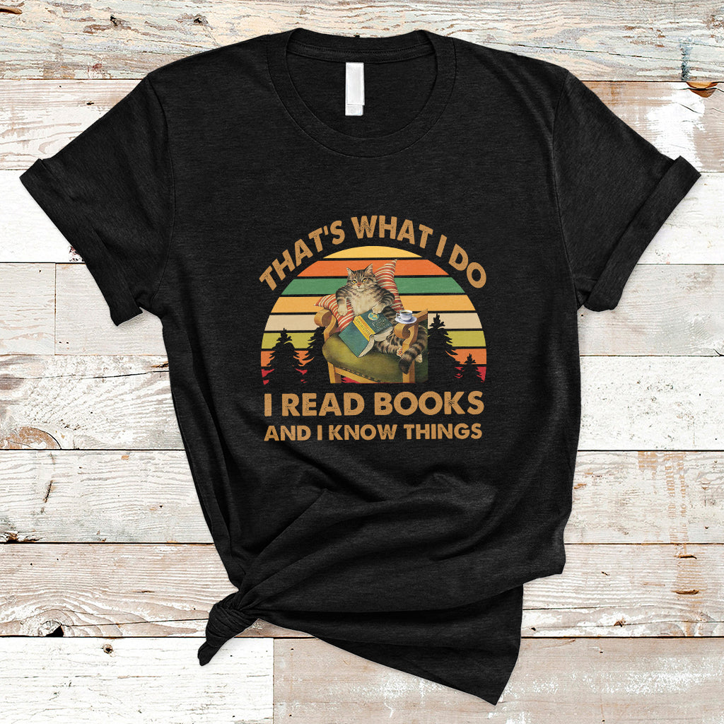 vintage-thats-what-i-do-i-read-books-and-i-know-things-cat-reading-lover-bookworm-t-shirt-ts02