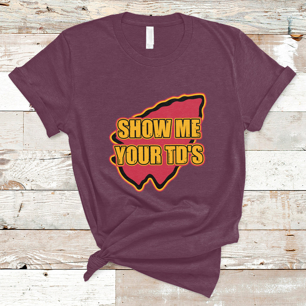 funny-show-me-your-tds-funny-football-t-shirt-ts02