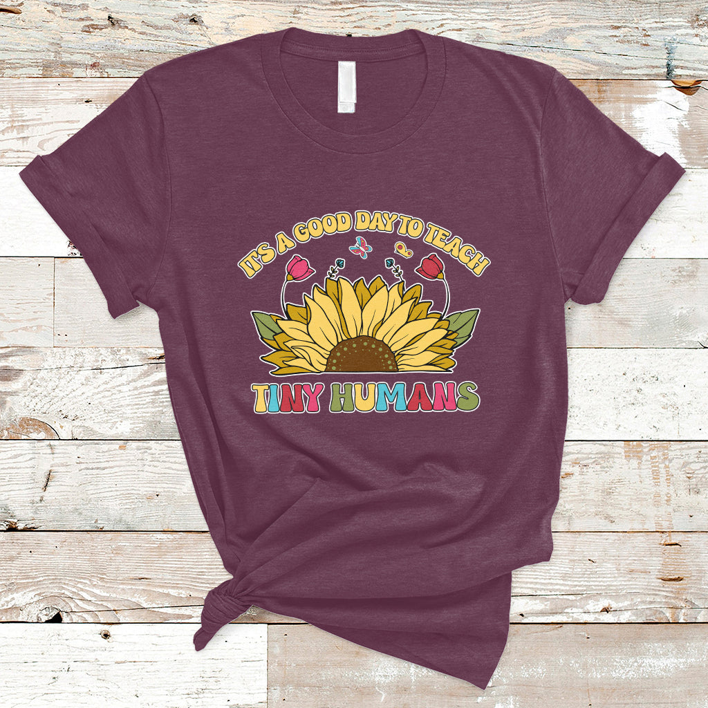 kindergarten-teacher-its-a-good-day-to-teach-tiny-humans-sunflower-t-shirt-ts02