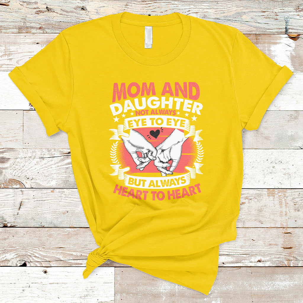 mom-daughter-always-heart-to-heart-mothers-day-from-daughter-for-mom-t-shirt-ts02