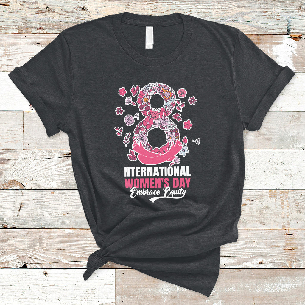 embrace-equity-international-womens-day-happy-8th-march-t-shirt-ts02
