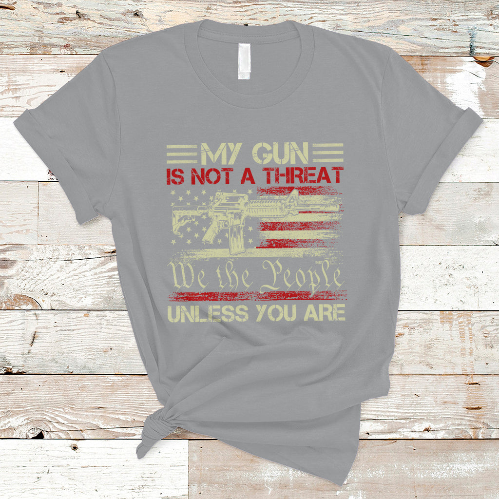 funny-gun-t-shirt-political-gun-rights-my-gun-is-not-a-threat-unless-you-are-rifle-american-flag-ts02
