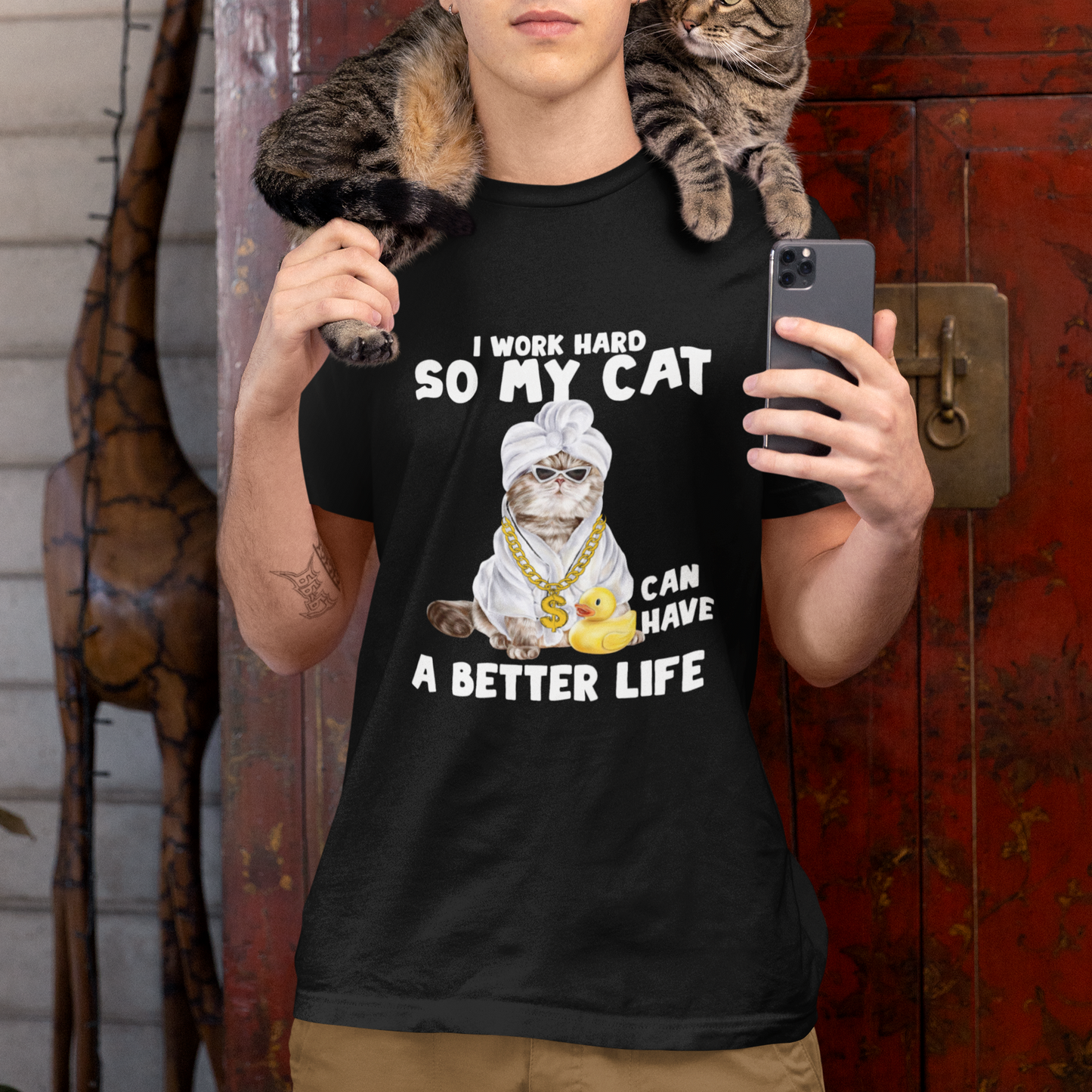 i-work-hard-so-my-cat-can-have-a-better-life-funny-cool-cat-t-shirt