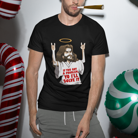 jesus-meme-yo-ill-solve-it-if-you-got-a-problem-christian-t-shirt
