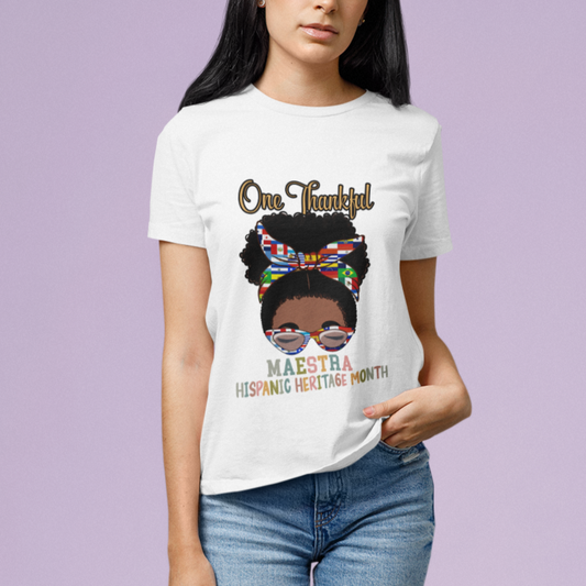 hispanic-teacher-t-shirt-one-thankful-maestra-hispanic-heritage-month-teacher-latina-countries-flags-teacher-latina