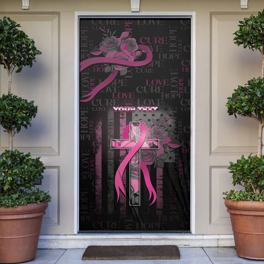 Personalized American Breast Cancer Support Door Cover Hope And Cure Cross