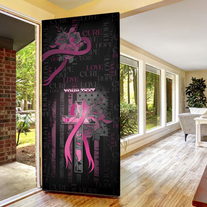 Personalized American Breast Cancer Support Door Cover Hope And Cure Cross