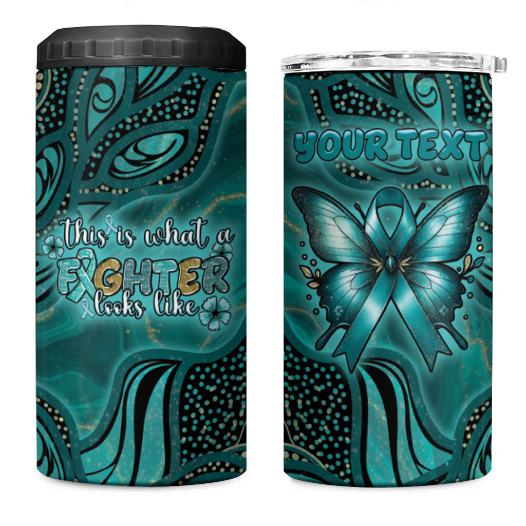 Personalised Ovarian Cancer Support 4 in 1 Can Cooler Tumbler This Is What A Fighter Looks Like