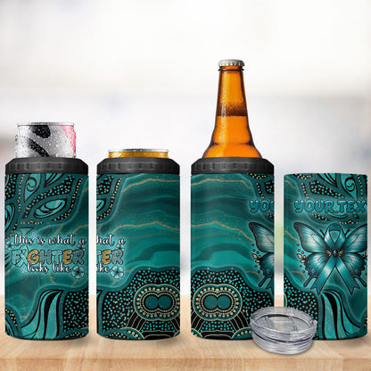 Personalised Ovarian Cancer Support 4 in 1 Can Cooler Tumbler This Is What A Fighter Looks Like