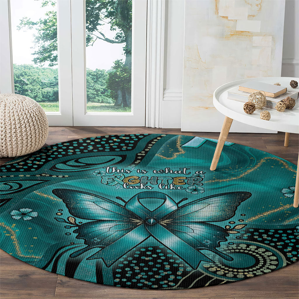 Ovarian Cancer Support Round Carpet This Is What A Fighter Looks Like