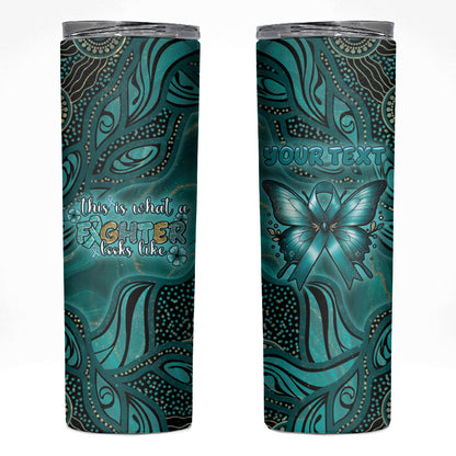 Personalised Ovarian Cancer Support Skinny Tumbler This Is What A Fighter Looks Like