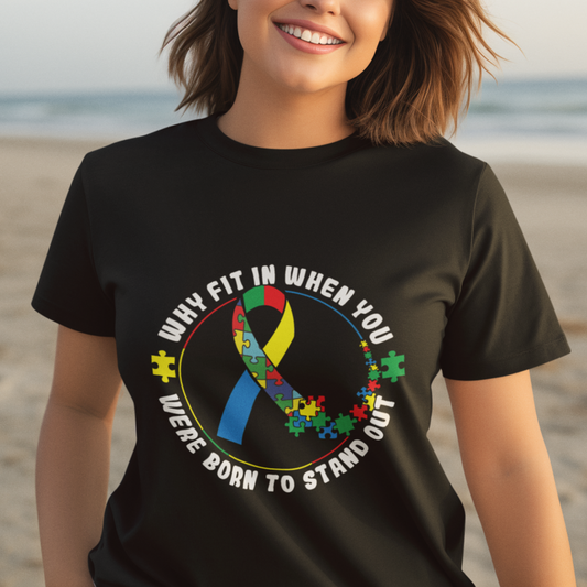 autism-awareness-t-shirt-why-fit-in-when-you-were-born-to-stand-out-1