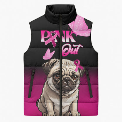 Personalised Pink Out Sleeveless Puffer Jacket Pug Dog Breast Cancer Support