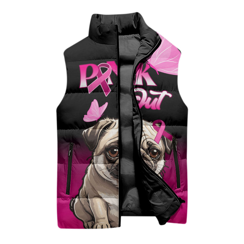 Personalised Pink Out Sleeveless Puffer Jacket Pug Dog Breast Cancer Support
