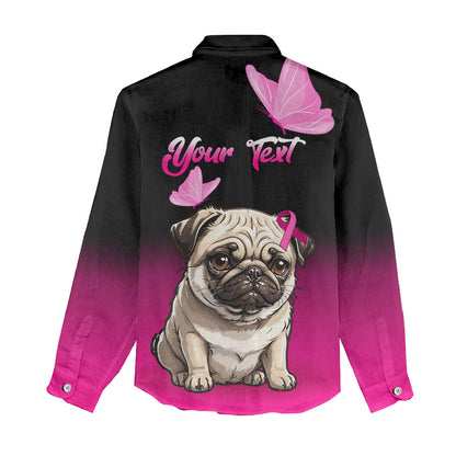 Personalised Pink Out Women Casual Shirt Pug Dog Breast Cancer Support