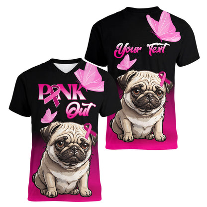 Personalised Pink Out Women V-Neck T-Shirt Pug Dog Breast Cancer Support