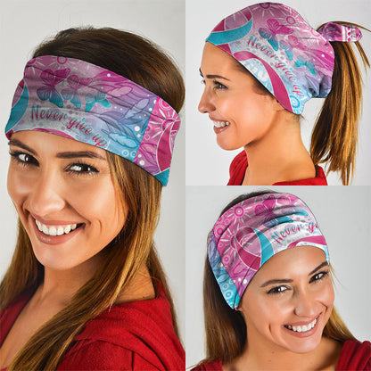 Australia Hereditary Cancer Support Neck Gaiter Never Give Up