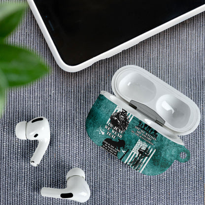 Veteran PTSD AirPods Case Not A Sign Of Weakness It Is Earned By Doing What Others Fear