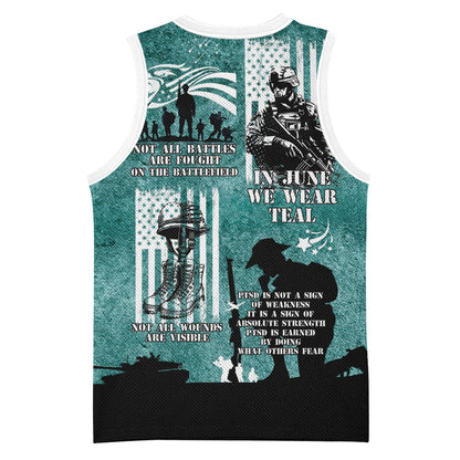 Veteran PTSD Basketball Jersey Not A Sign Of Weakness It Is Earned By Doing What Others Fear