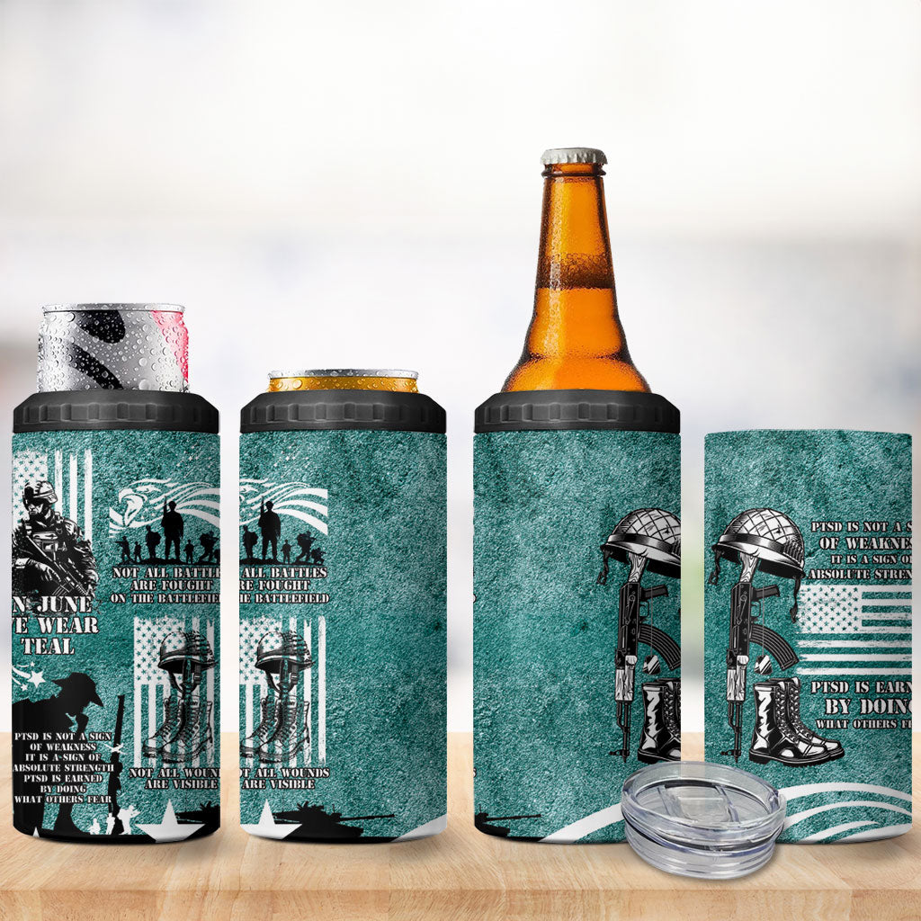 Veteran PTSD 4 in 1 Can Cooler Tumbler Not A Sign Of Weakness It Is Earned By Doing What Others Fear