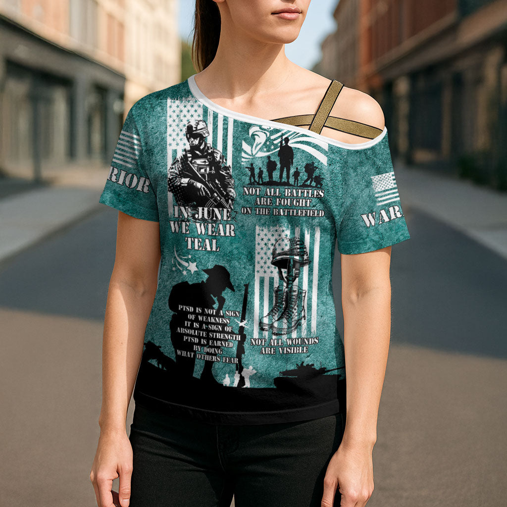 Veteran PTSD Cross Shoulder Shirt Not A Sign Of Weakness It Is Earned By Doing What Others Fear