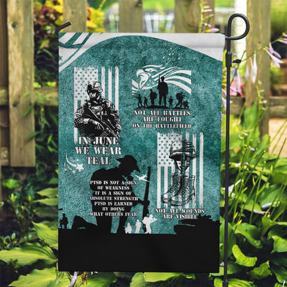 Veteran PTSD Garden Flag Not A Sign Of Weakness It Is Earned By Doing What Others Fear