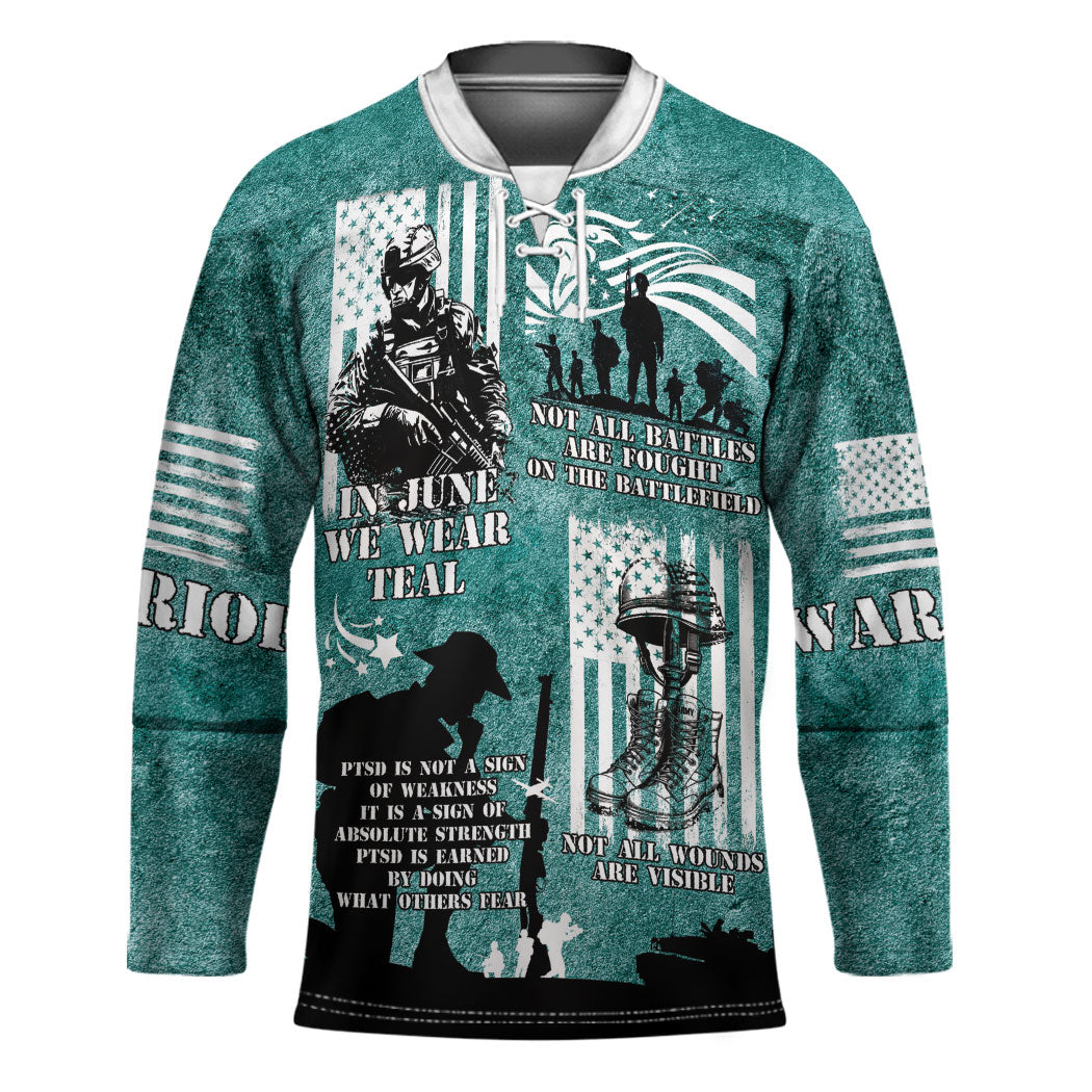 Veteran PTSD Hockey Jersey Not A Sign Of Weakness It Is Earned By Doing What Others Fear