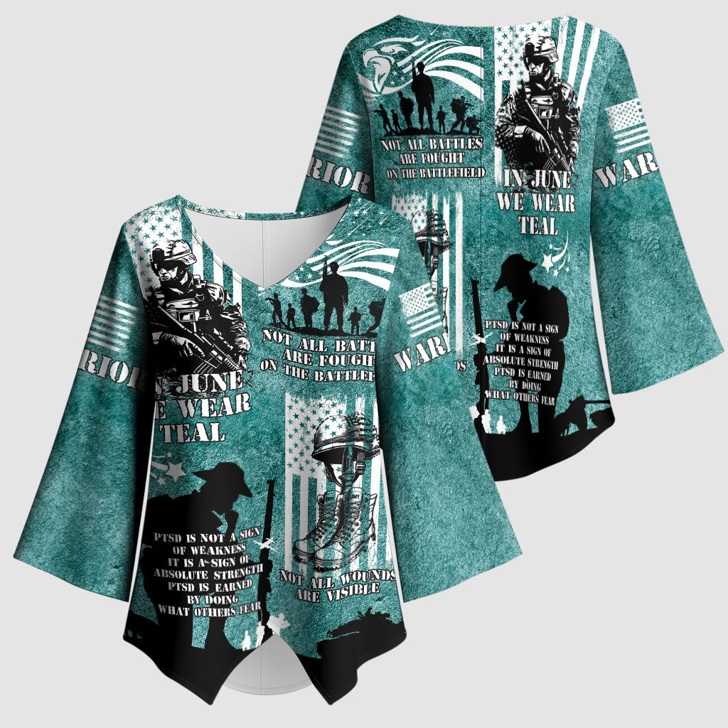 Veteran PTSD Kimono Sleeve Blouse Not A Sign Of Weakness It Is Earned By Doing What Others Fear