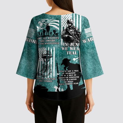 Veteran PTSD Kimono Sleeve Blouse Not A Sign Of Weakness It Is Earned By Doing What Others Fear