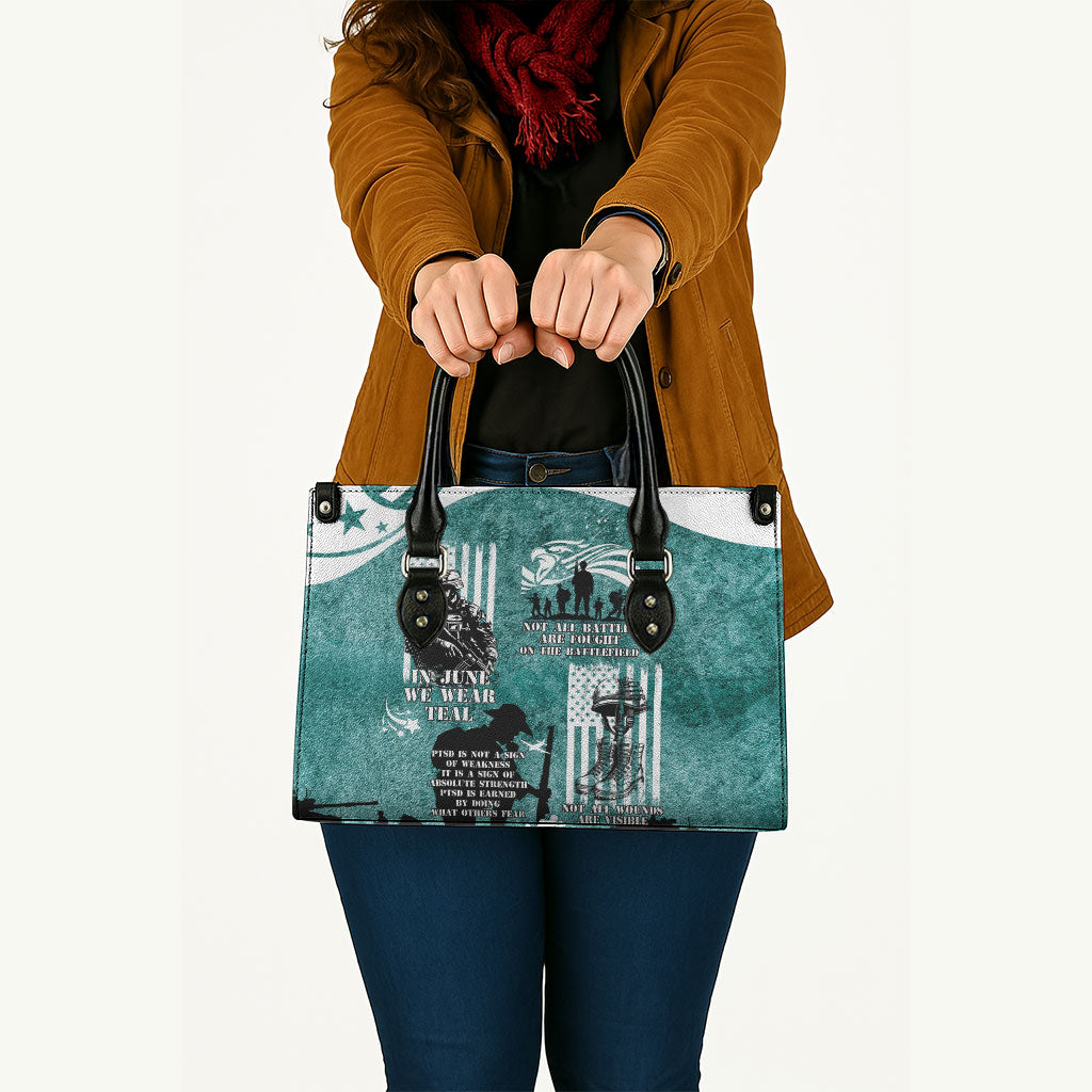 Veteran PTSD Leather Bag Not A Sign Of Weakness It Is Earned By Doing What Others Fear