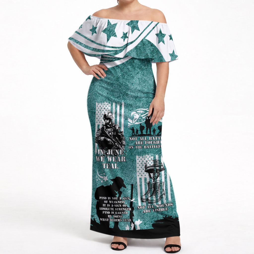 Veteran PTSD Off Shoulder Maxi Dress Not A Sign Of Weakness It Is Earned By Doing What Others Fear