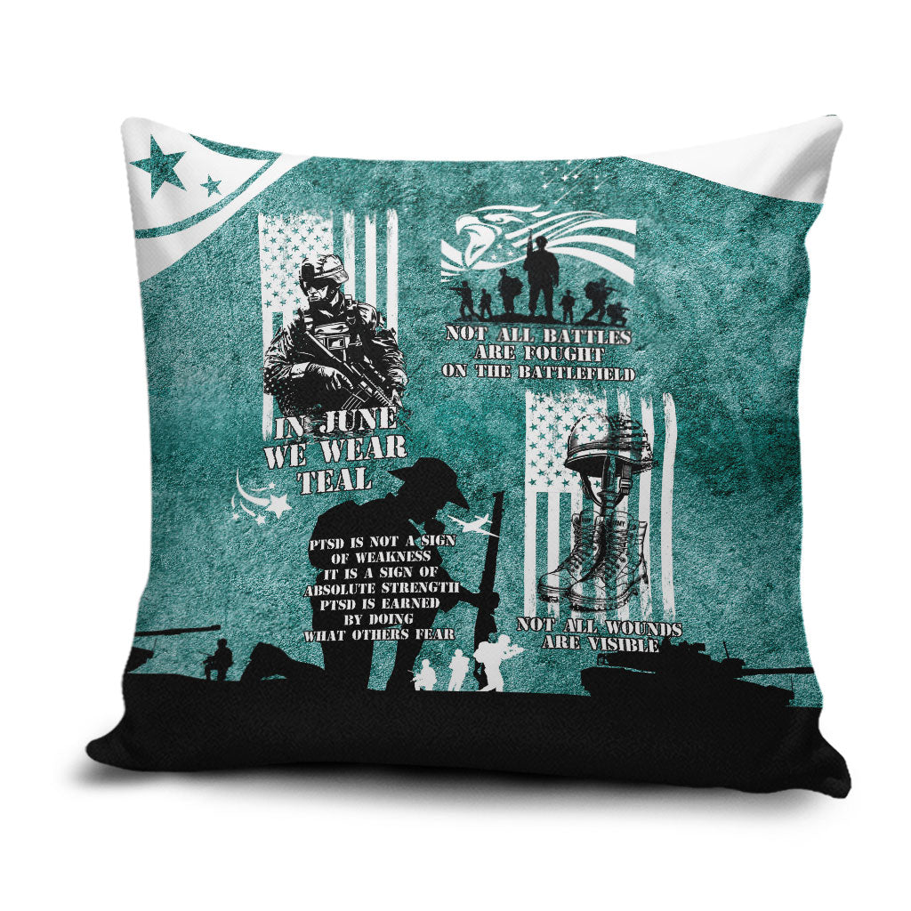 Veteran PTSD Pillow Cover Not A Sign Of Weakness It Is Earned By Doing What Others Fear