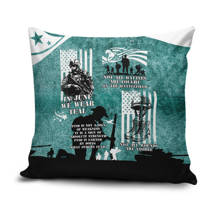 Veteran PTSD Pillow Cover Not A Sign Of Weakness It Is Earned By Doing What Others Fear