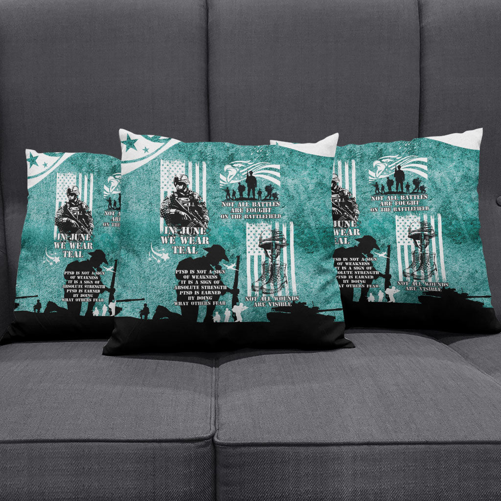 Veteran PTSD Pillow Cover Not A Sign Of Weakness It Is Earned By Doing What Others Fear