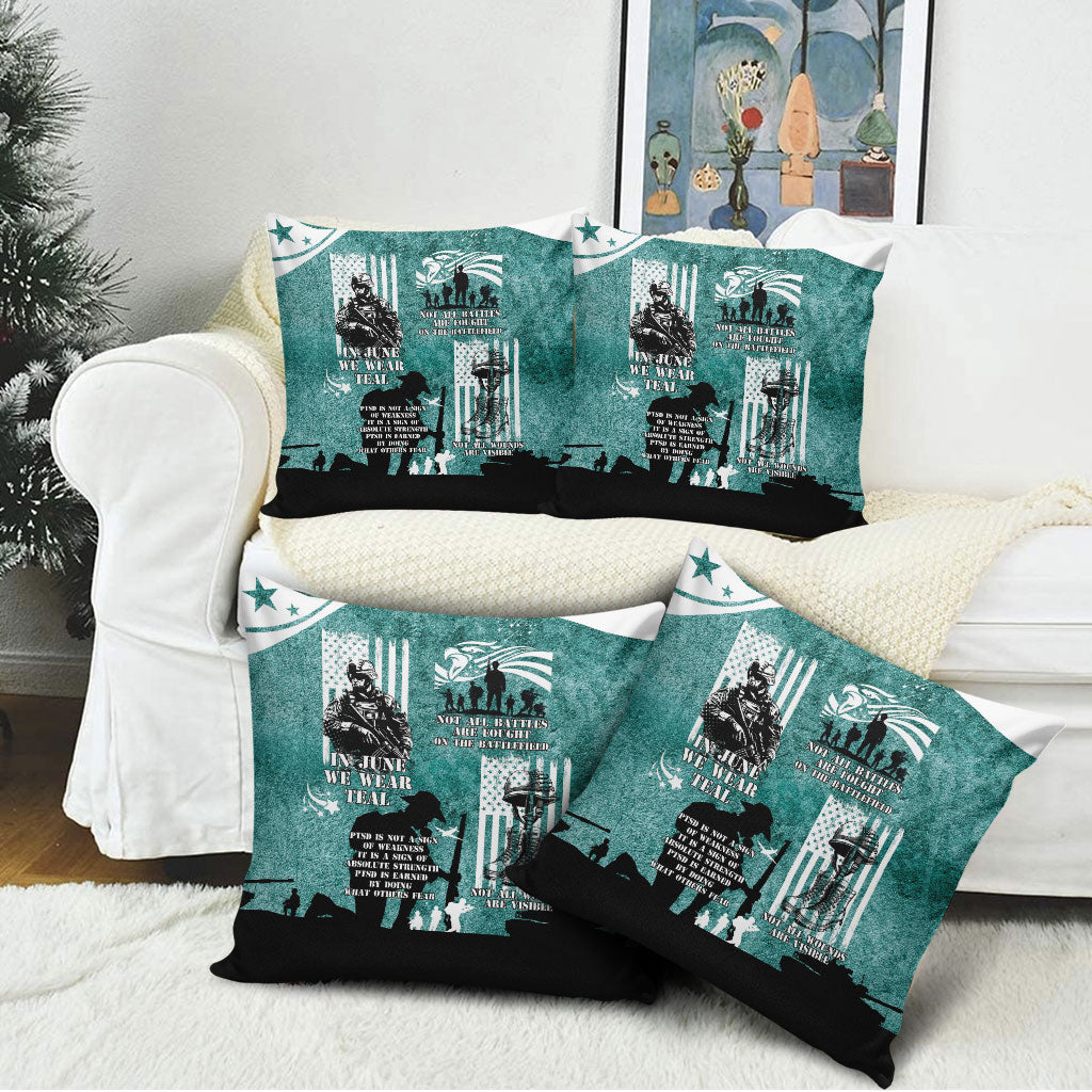 Veteran PTSD Pillow Cover Not A Sign Of Weakness It Is Earned By Doing What Others Fear