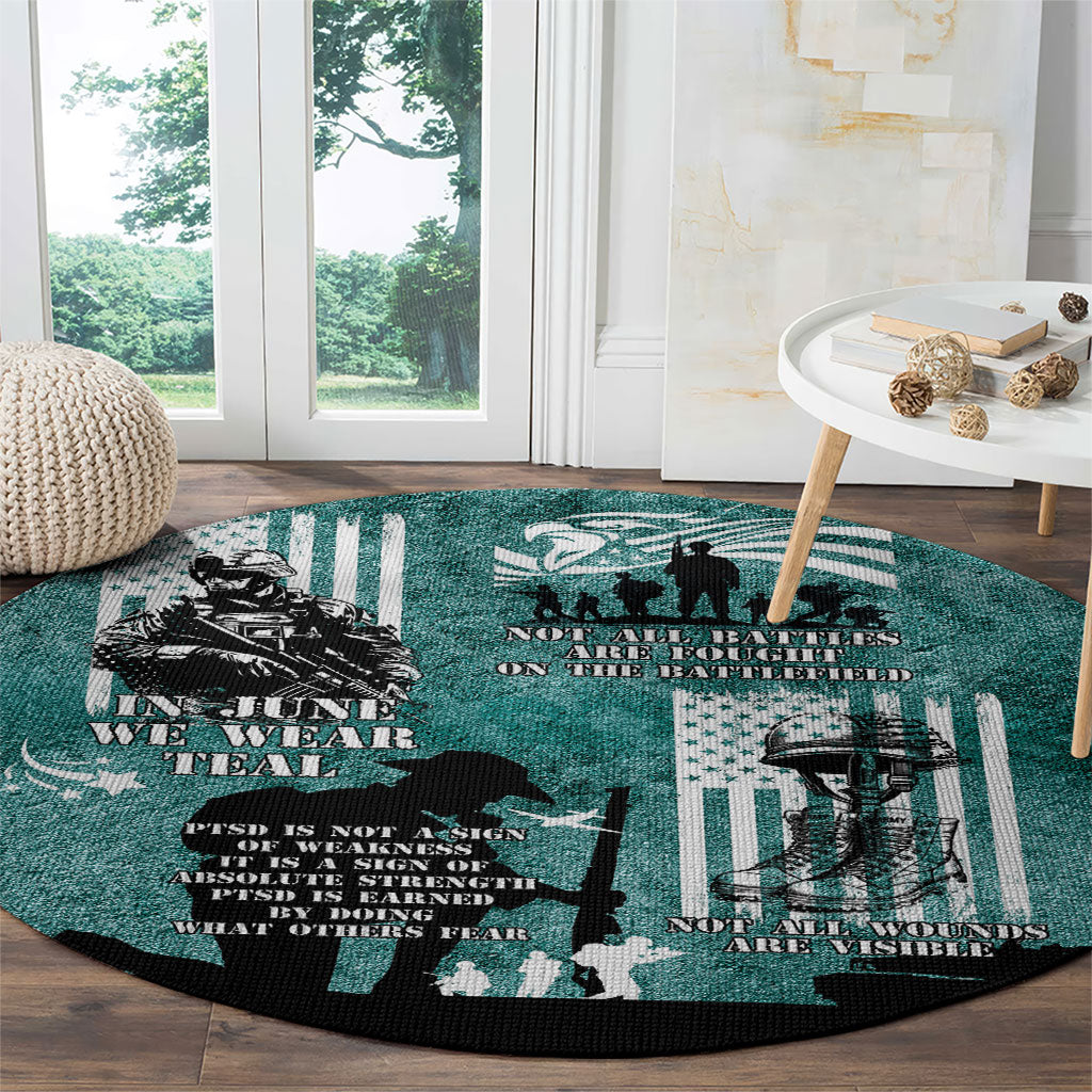 Veteran PTSD Round Carpet Not A Sign Of Weakness It Is Earned By Doing What Others Fear