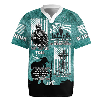 Veteran PTSD Rugby Jersey Not A Sign Of Weakness It Is Earned By Doing What Others Fear