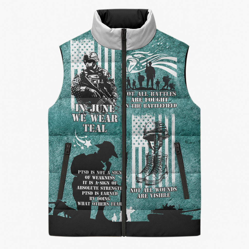 Veteran PTSD Sleeveless Puffer Jacket Not A Sign Of Weakness It Is Earned By Doing What Others Fear