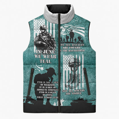 Veteran PTSD Sleeveless Puffer Jacket Not A Sign Of Weakness It Is Earned By Doing What Others Fear
